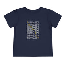 Load image into Gallery viewer, Equality Toddler Graphic T-Shirt