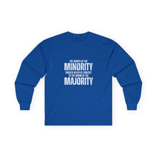 Load image into Gallery viewer, The Rights of the Minority Graphic Long Sleeve Graphic T-Shirt