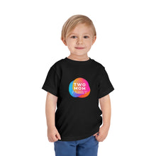 Load image into Gallery viewer, Two Mom Family Toddler Graphic T-Shirt