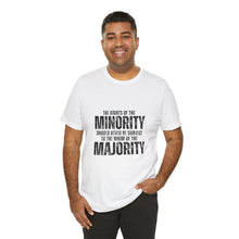 Load image into Gallery viewer, The Rights of the Minority Graphic T-Shirt