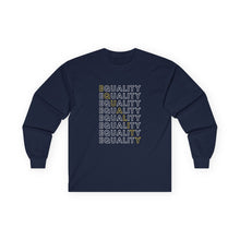 Load image into Gallery viewer, Equality Long Sleeve Graphic T-Shirt