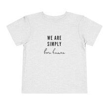 Load image into Gallery viewer, Born Human Toddler Graphic T-Shirt