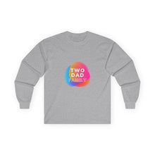 Load image into Gallery viewer, Two Dad Family Long Sleeve Graphic T-Shirt