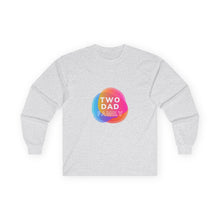 Load image into Gallery viewer, Two Dad Family Long Sleeve Graphic T-Shirt