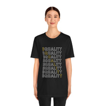 Load image into Gallery viewer, Equality Graphic T-Shirt