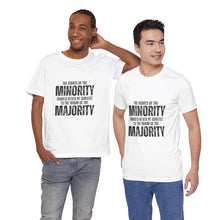Load image into Gallery viewer, The Rights of the Minority Graphic T-Shirt