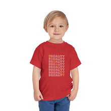 Load image into Gallery viewer, Equality Toddler Graphic T-Shirt