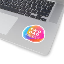 Load image into Gallery viewer, Two Dad Family Sticker