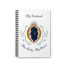 Load image into Gallery viewer, My Body, My Choice Journal