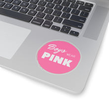 Load image into Gallery viewer, Boys Wear Pink Sticker
