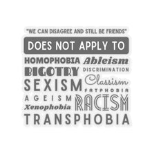 Load image into Gallery viewer, We Can Disagree Sticker