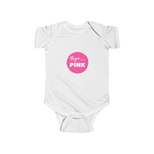 Load image into Gallery viewer, Boys Wear Pink Infant Bodysuit