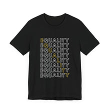 Load image into Gallery viewer, Equality Graphic T-Shirt