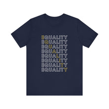 Load image into Gallery viewer, Equality Graphic T-Shirt