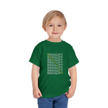 Load image into Gallery viewer, Equality Toddler Graphic T-Shirt