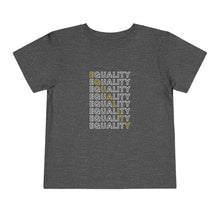 Load image into Gallery viewer, Equality Toddler Graphic T-Shirt