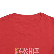 Load image into Gallery viewer, Equality Toddler Graphic T-Shirt