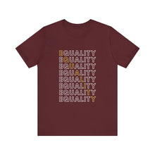 Load image into Gallery viewer, Equality Graphic T-Shirt