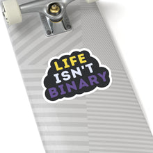 Load image into Gallery viewer, Life Isn't Binary Sticker