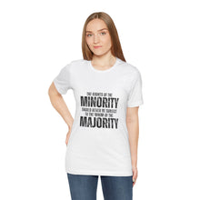 Load image into Gallery viewer, The Rights of the Minority Graphic T-Shirt