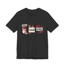 Load image into Gallery viewer, Open Your Mind Graphic T-Shirt