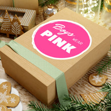 Load image into Gallery viewer, Boys Wear Pink Sticker