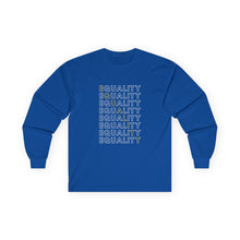 Load image into Gallery viewer, Equality Long Sleeve Graphic T-Shirt