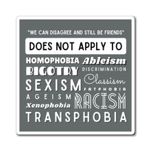 Load image into Gallery viewer, We Can Disagree Magnet