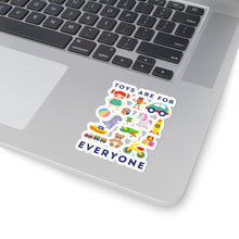 Load image into Gallery viewer, Toys Are For Everyone Sticker