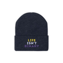 Load image into Gallery viewer, Life Isn't Binary Knit Beanie