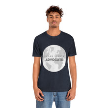 Load image into Gallery viewer, Human Rights Advocate T-Shirt