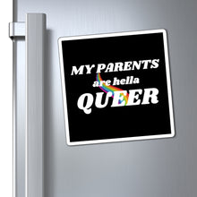 Load image into Gallery viewer, Queer Parents Magnet