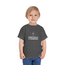 Load image into Gallery viewer, Gender Equality is a Human Right Toddler T-Shirt