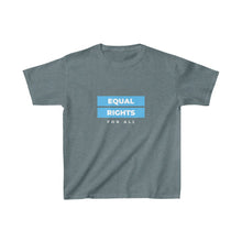 Load image into Gallery viewer, Equal Rights For All Youth T-Shirt