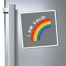 Load image into Gallery viewer, I Am Valid Magnet