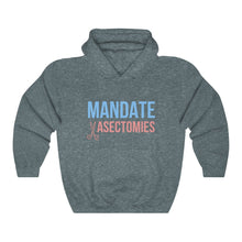 Load image into Gallery viewer, Mandate Vasectomies Hoodie
