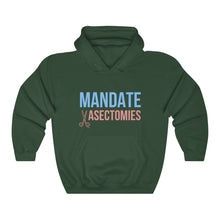 Load image into Gallery viewer, Mandate Vasectomies Hoodie