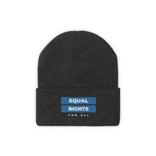 Load image into Gallery viewer, Equal Rights for All Knit Beanie