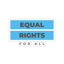 Load image into Gallery viewer, Equal Rights Sticker