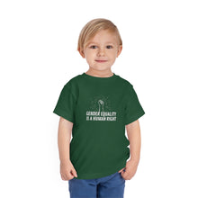 Load image into Gallery viewer, Gender Equality is a Human Right Toddler T-Shirt
