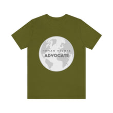 Load image into Gallery viewer, Human Rights Advocate T-Shirt