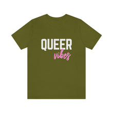 Load image into Gallery viewer, Queer Vibes T-Shirt
