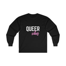 Load image into Gallery viewer, Queer Vibes Long Sleeve T-Shirt