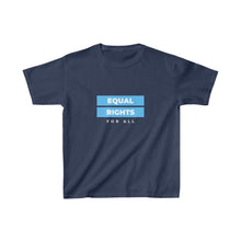 Load image into Gallery viewer, Equal Rights For All Youth T-Shirt