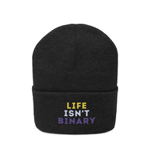 Load image into Gallery viewer, Life Isn't Binary Knit Beanie