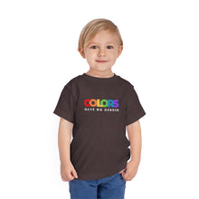 Load image into Gallery viewer, Colors Have No Gender Toddler T-Shirt
