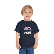 Load image into Gallery viewer, Home with is my Dads Toddler T-Shirt