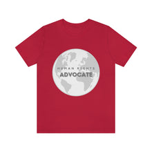 Load image into Gallery viewer, Human Rights Advocate T-Shirt