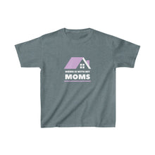 Load image into Gallery viewer, Home is with my Moms Youth T-Shirt