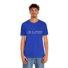 Load image into Gallery viewer, I am a Person with Long Hair T-Shirt
